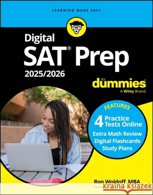 Digital SAT Prep 2025/2026 For Dummies: Book + 4 Practice Tests + Flashcards Online Ron (National Test Prep) Woldoff 9781394258277 John Wiley & Sons Inc - książka
