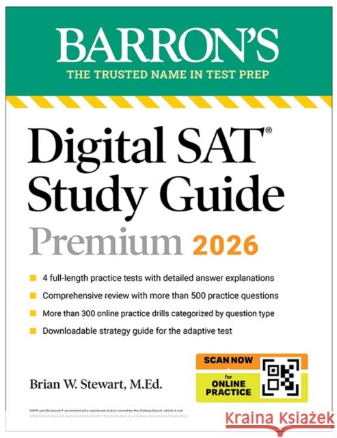 Digital SAT Study Guide Premium, 2026: 3 Practice Tests + Comprehensive Review + Online Practice Brian W., M.Ed. Stewart 9781506297637 Barrons Educational Services - książka