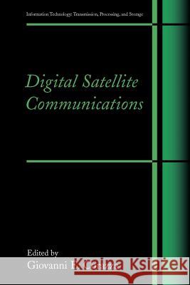 Digital Satellite Communications Giovanni E. Corazza 9781441938169 Not Avail - książka