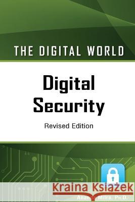 Digital Security, Revised Edition Mitra, Ananda 9798887252780 Chelsea House Publications - książka