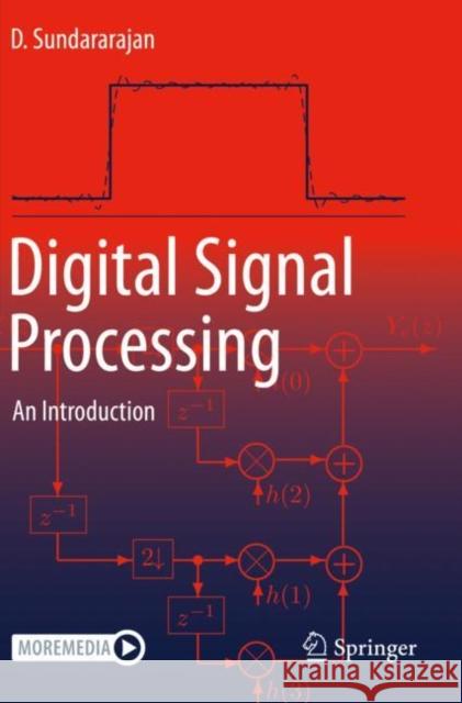Digital Signal Processing: An Introduction Sundararajan, D. 9783030623708 Springer International Publishing - książka
