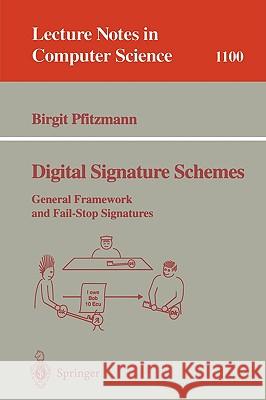 Digital Signature Schemes Pfitzmann, Birgit 9783540615170 Springer - książka