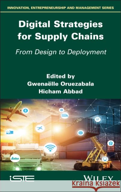Digital Strategies for Supply Chains: From Design to Deployment  9781836690511 Wiley - książka