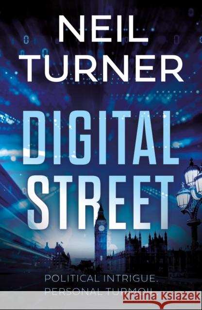 Digital Street Neil Turner 9781835741689 The Book Guild Ltd - książka