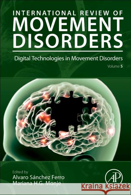 Digital Technologies in Movement Disorders Alvaro Sanche Mariana Hernandez Gonzalez-Monje 9780323992374 Academic Press - książka