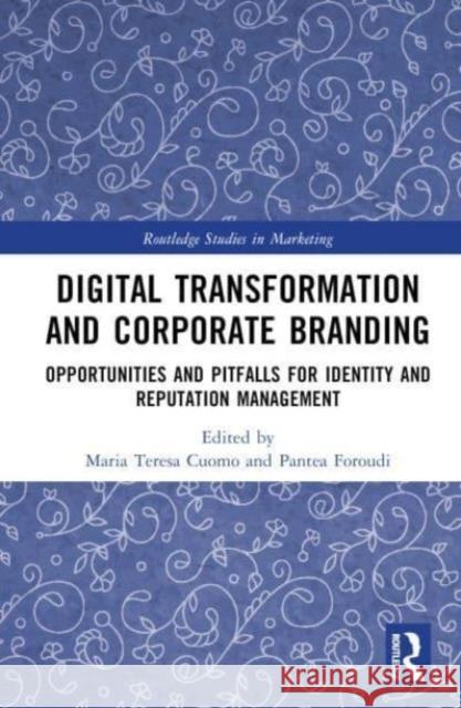 Digital Transformation and Corporate Branding  9781032204857 Taylor & Francis Ltd - książka