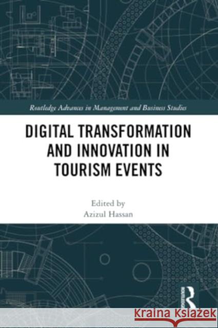 Digital Transformation and Innovation in Tourism Events  9781032220970 Taylor & Francis Ltd - książka