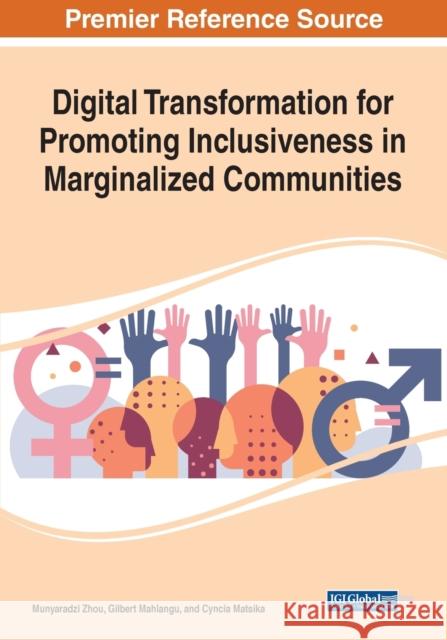 Digital Transformation for Promoting Inclusiveness in Marginalized Communities  9781668439029 IGI Global - książka