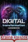 Digital Transformation Handbook Milan Puvaca 9781032304526 Taylor & Francis Ltd