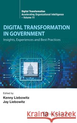 Digital Transformation in Government Liebowitz Kenny 9789819818877 World Scientific Publishing Company - książka