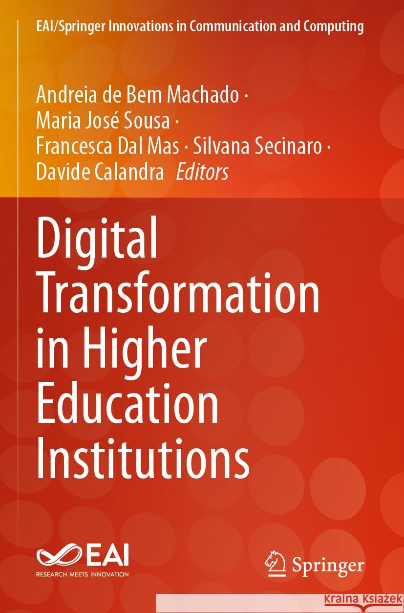 Digital Transformation in Higher Education Institutions Andreia d Maria Jos? Sousa Francesca Da 9783031522987 Springer - książka