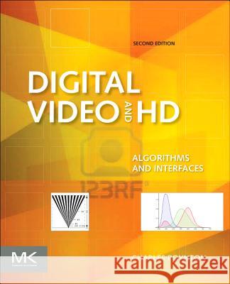 Digital Video and HD: Algorithms and Interfaces Charles Poynton 9780123919267 MORGAN KAUFMANN - książka