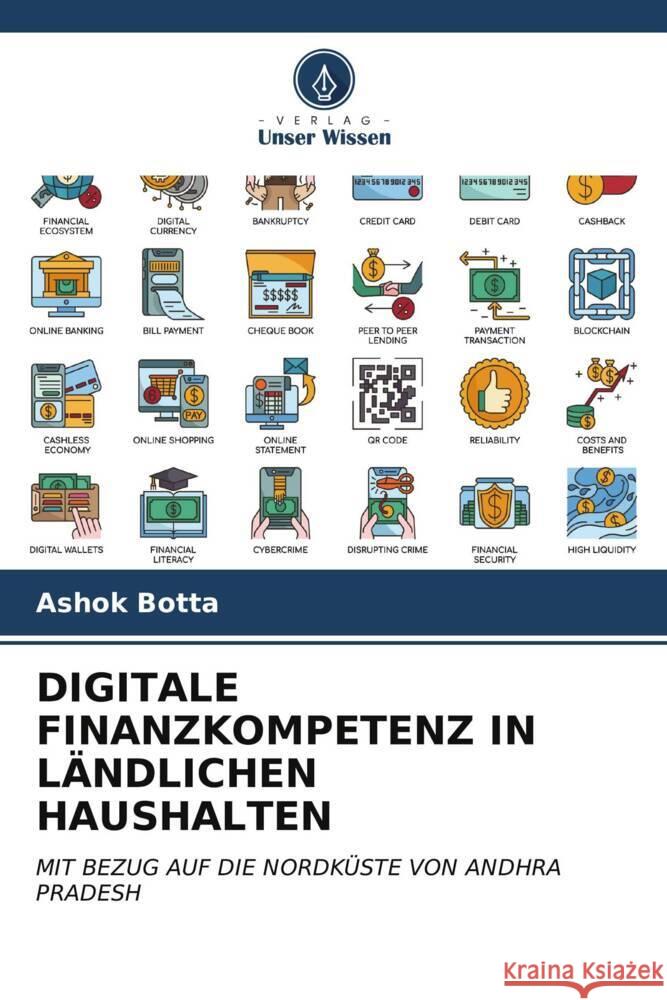 Digitale Finanzkompetenz in L?ndlichen Haushalten Ashok Botta 9786206674535 Verlag Unser Wissen - książka