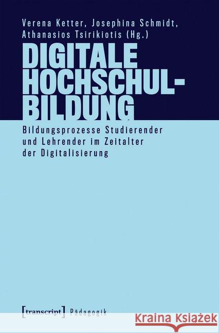 Digitale Hochschulbildung?  9783837648034 transcript Verlag - książka