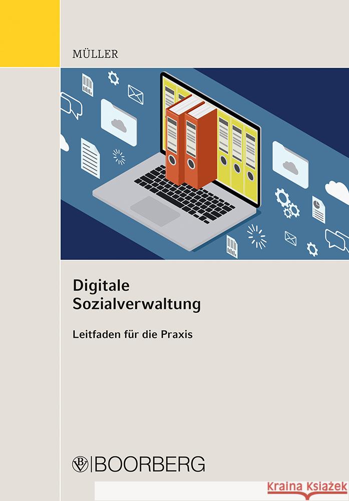 Digitale Sozialverwaltung Müller, Henning 9783415075269 Boorberg - książka