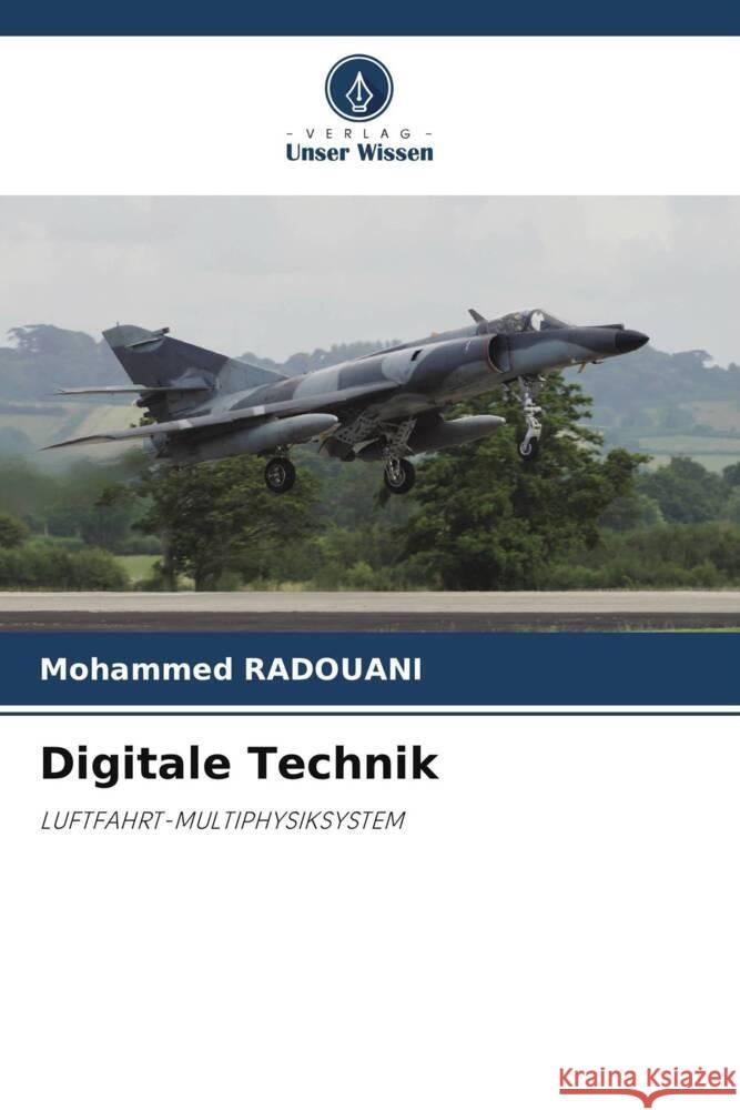 Digitale Technik RADOUANI, Mohammed 9786208212599 Verlag Unser Wissen - książka