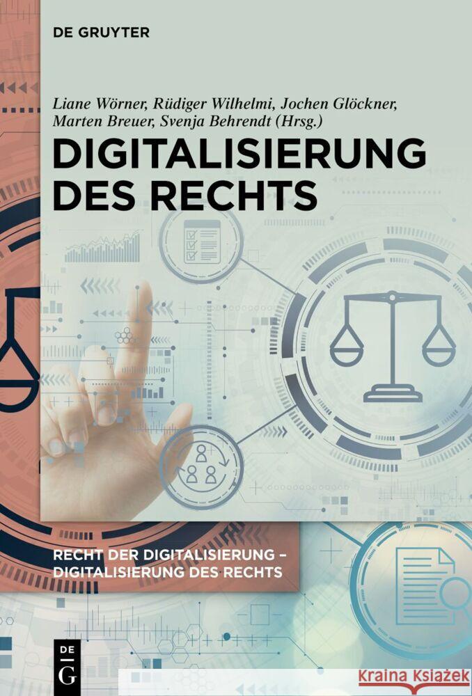 Digitalisierung Des Rechts Liane W?rner R?diger Wilhelmi Jochen Gl?ckner 9783111343327 de Gruyter - książka