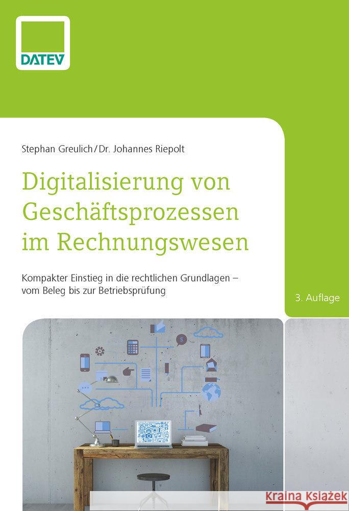 Digitalisierung von Geschäftsprozessen im Rechnungswesen Greulich, Stephan, Riepolt, Johannes 9783962760304 Datev - książka