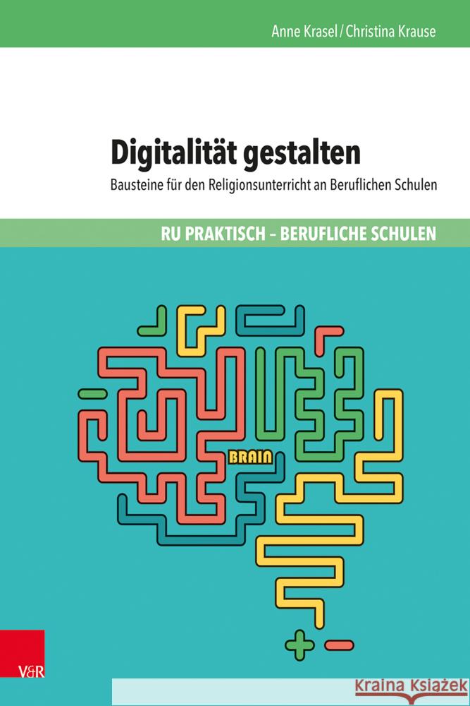 Digitalität gestalten Krasel, Anne, Krause, Christina 9783525703397 Vandenhoeck & Ruprecht - książka