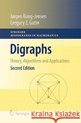 Digraphs: Theory, Algorithms and Applications Bang-Jensen, Jørgen 9780857290410 Not Avail - książka