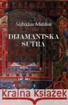 Dijamantska Sutra Slobodan Maldini 9781543216653 Createspace Independent Publishing Platform