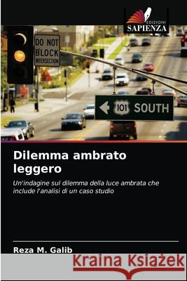 Dilemma ambrato leggero Reza M. Galib 9786202952309 Edizioni Sapienza - książka
