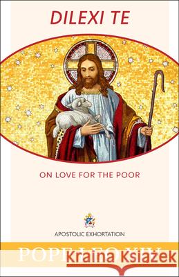 Dilexi Te: On Love for the Poor Pope Leo XIV 9781639664399 Our Sunday Visitor - książka