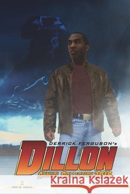 Dillon Annual Collection 2018 Derrick Ferguson 9781722443573 Createspace Independent Publishing Platform - książka