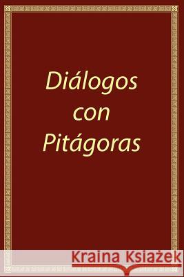 Diálogos con Pitágoras Antonov, Vladimir 9781518719523 Createspace - książka