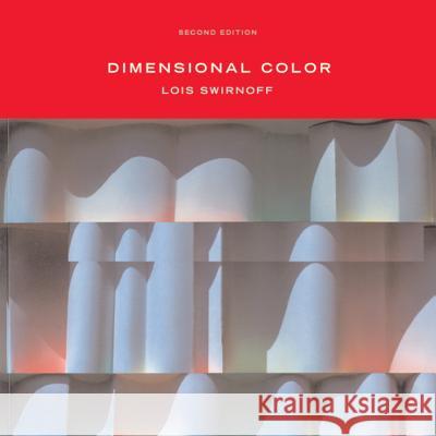 Dimensional Color Lois Swirnoff 9780393731026 W. W. Norton & Company - książka