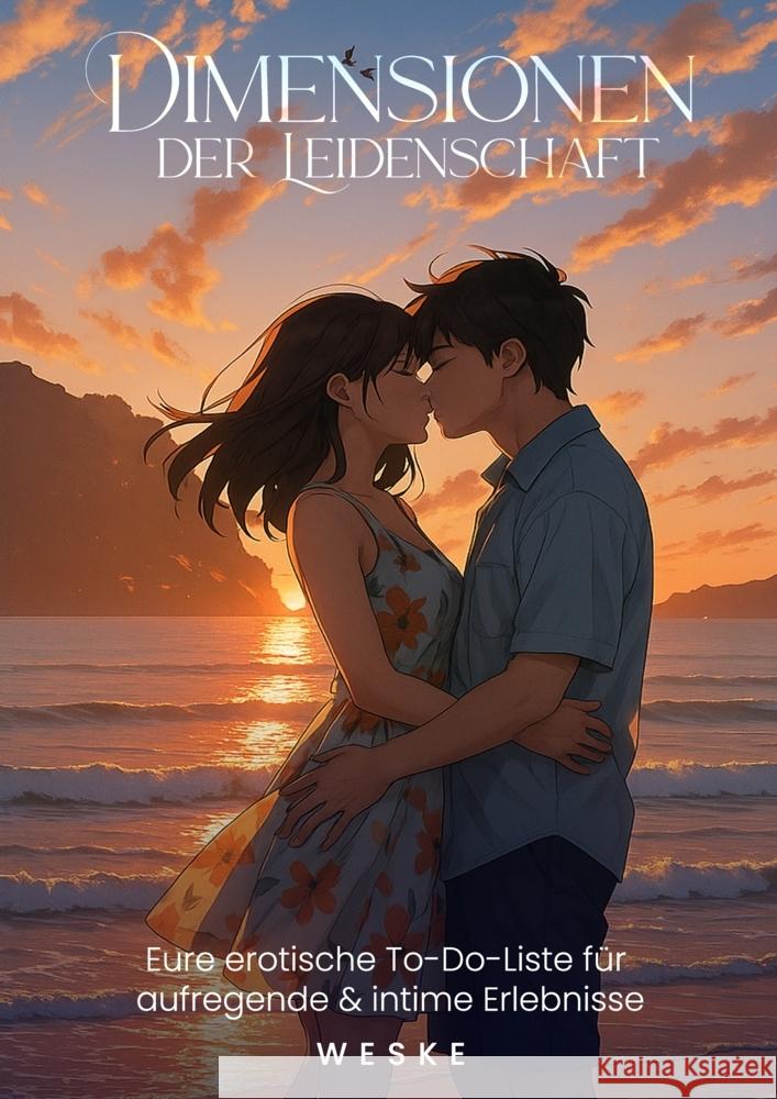 Dimensionen der Leidenschaft - Softcover Weske, Sven 9789403829272 Bookmundo - książka