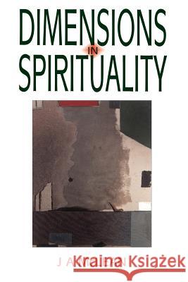 Dimensions in Spirituality McLean, J. A. 9780853983767 George Ronald - książka