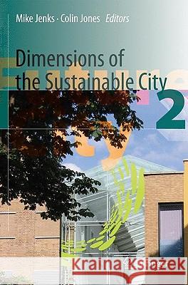 Dimensions of the Sustainable City Jenks, Mike 9781402086465 Springer - książka