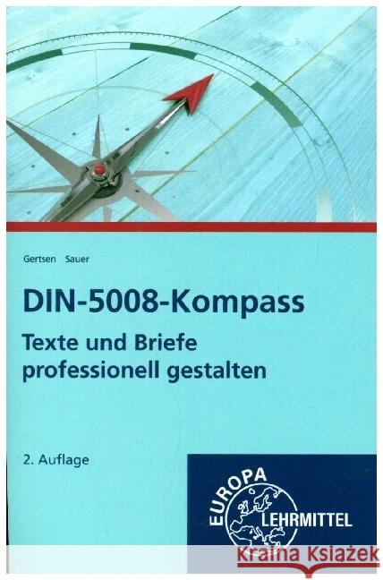 DIN 5008 - Kompass Gertsen, Christiane, Sauer, Gisbert 9783758523915 Europa-Lehrmittel - książka