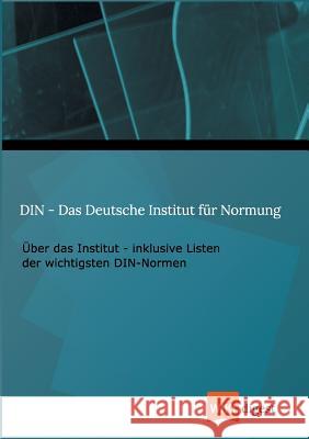 Din - Das Deutsche Institut Fur Normung Wiki Digest 9783849117993 Tredition Gmbh - książka
