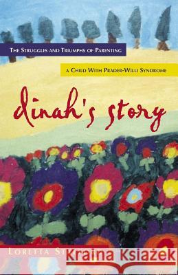 Dinah's Story Loretta Stafford 9781591602477 Xulon Press - książka