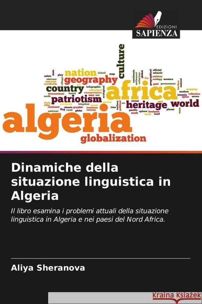 Dinamiche della situazione linguistica in Algeria Aliya Sheranova 9786206905387 Edizioni Sapienza - książka