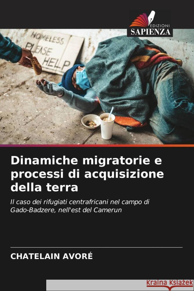 Dinamiche migratorie e processi di acquisizione della terra Chatelain Avor? 9786207202928 Edizioni Sapienza - książka