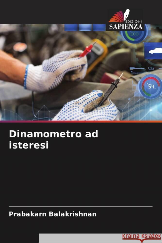 Dinamometro ad isteresi BALAKRISHNAN, PRABAKARN 9786207122639 Edizioni Sapienza - książka