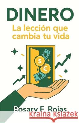 Dinero: La Lecci?n Que Cambia Tu Vida: Educaci?n Financiera Para J?venes Miguel Angel Suarez Sanchez 9788409780785 Massachusetts Museum of Contemporary Art - książka