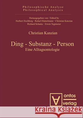 Ding - Substanz - Person Christan Kanzian 9783110329377 De Gruyter - książka