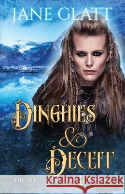Dinghies & Deceit Jane Glatt 9781989407318 Tyche Books Ltd. - książka