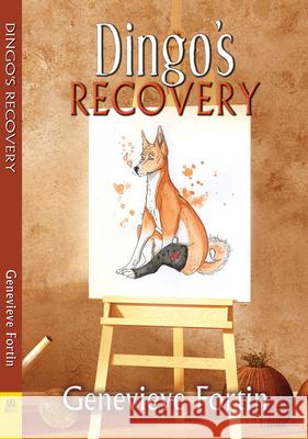 Dingo's Recovery Genevieve Fortin 9781594935886 Bella Books - książka