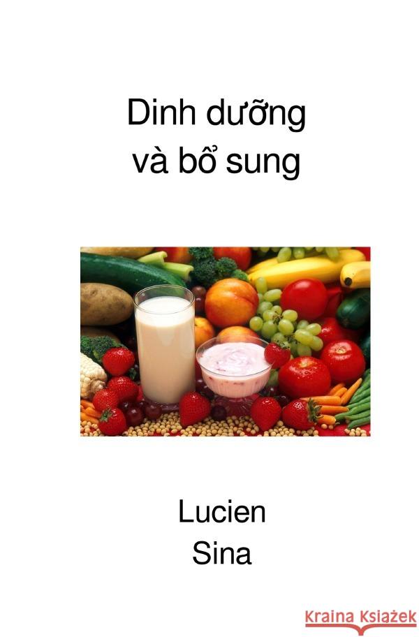 Dinh d  ng và b  sung Sina, Lucien 9783759860682 epubli - książka