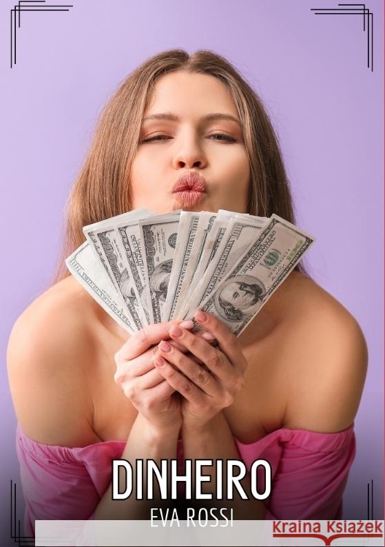 Dinheiro Rossi, Eva 9783384528339 Eva Rossi - książka