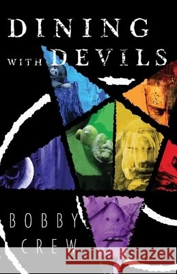 Dining with Devils Bobby Crew 9781733082907 Horror Crew Press - książka