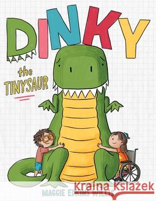 Dinky the Tinysaur Maggie Edkin Maggie Edkin 9781665957960 Beach Lane Books - książka
