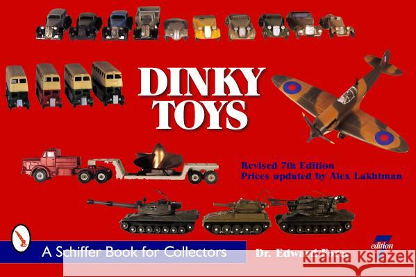 Dinky Toys Dr Edward Force 9780764333194 Schiffer Publishing - książka
