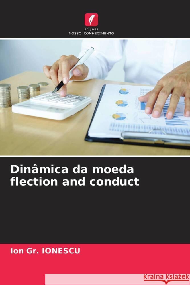 Dinâmica da moeda flection and conduct Ionescu, Ion Gr. 9786204536200 Edições Nosso Conhecimento - książka
