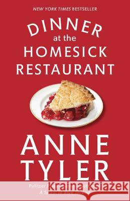 Dinner at the Homesick Restaurant Anne Tyler 9780449911594 Ballantine Books - książka